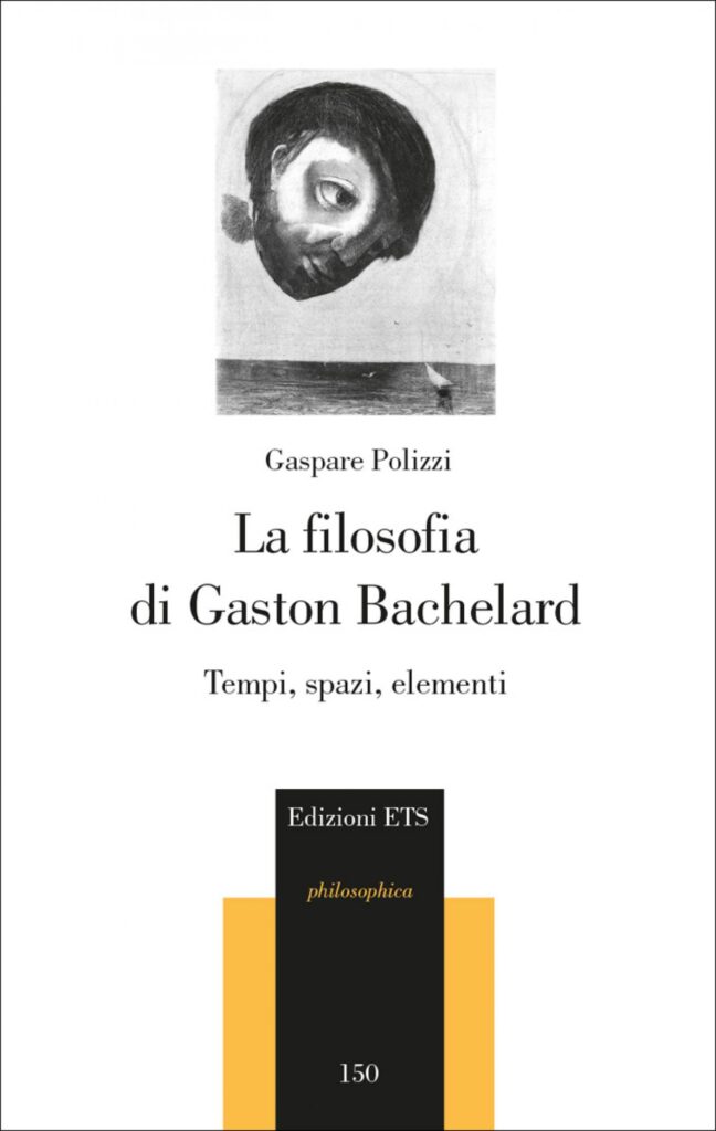 Copertina &middot; La filosofia di Gaston Bachelard