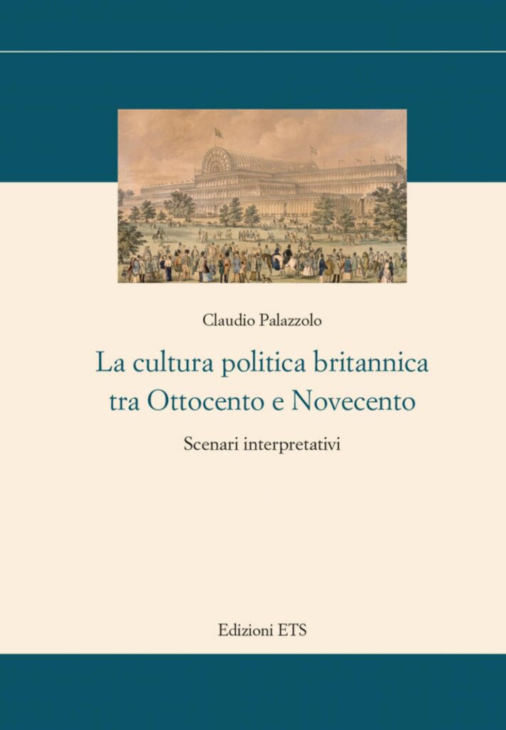 Copertina &middot; La cultura politica britannica tra Ottocento e Novecento