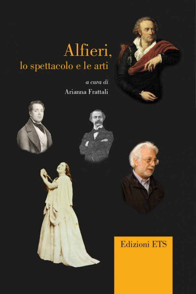 Copertina &middot; Alfieri, lo spettacolo e le arti