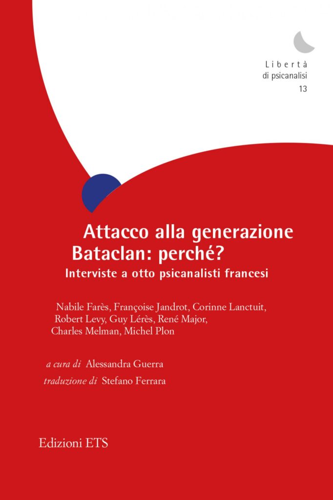 Copertina &middot; Attacco alla generazione Bataclan: perch&eacute;?