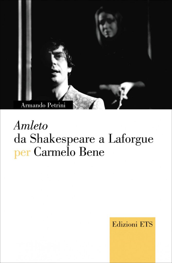 Copertina &middot; Amleto da Shakespeare a Laforgue per Carmelo Bene