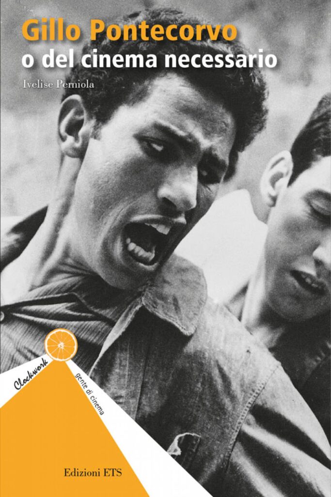 Copertina &middot; Gillo Pontecorvo o del cinema necessario