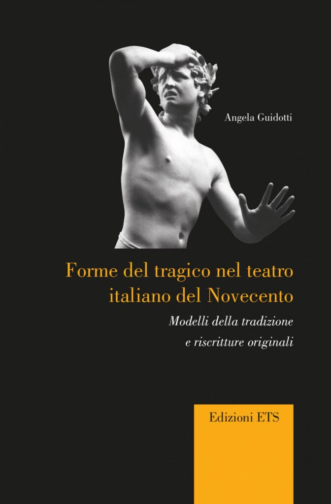 Copertina &middot; Forme del tragico  nel teatro italiano del Novecento