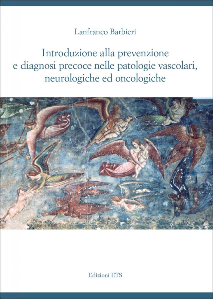 Copertina &middot; Prevenzione e diagnosi precoce nelle patologie vascolari, neurologiche ed oncologiche