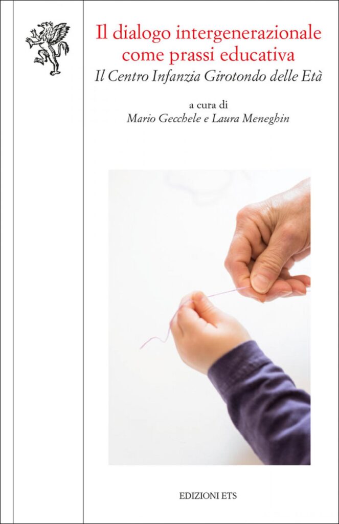 Copertina &middot; Il dialogo intergenerazionale come prassi educativa