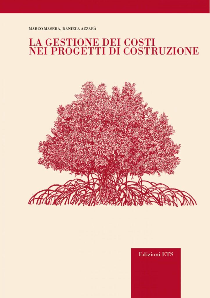 Copertina &middot; La gestione dei costi nei progetti di costruzione