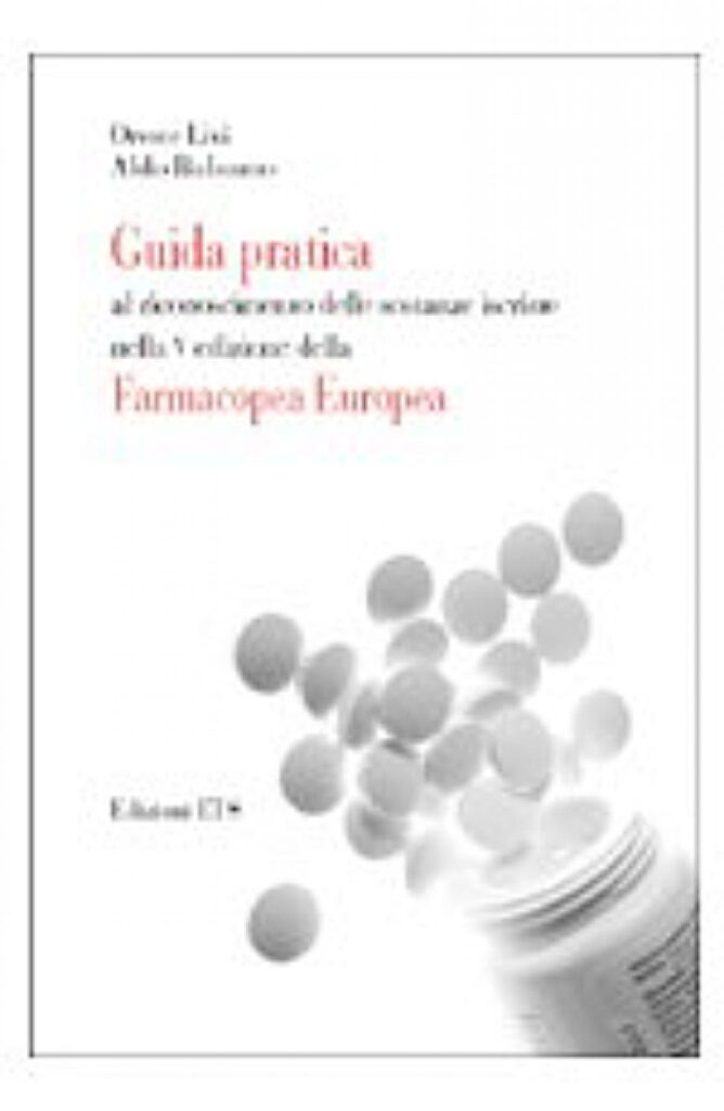 Copertina &middot; Guida pratica al riconoscimento delle sostanze iscritte nella V edizione della Farmacopea Europea