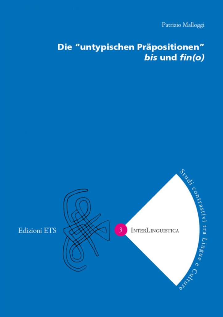 Copertina &middot; Die “untypischen Präpositionen” bis und fin(o)