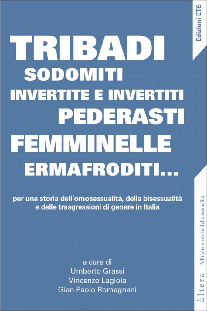 Copertina &middot; Tribadi, sodomiti, invertite e invertiti, pederasti, femminelle, ermafroditi&hellip;