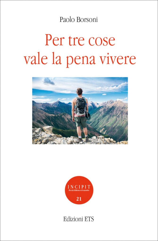 Copertina &middot; Per tre cose vale la pena vivere