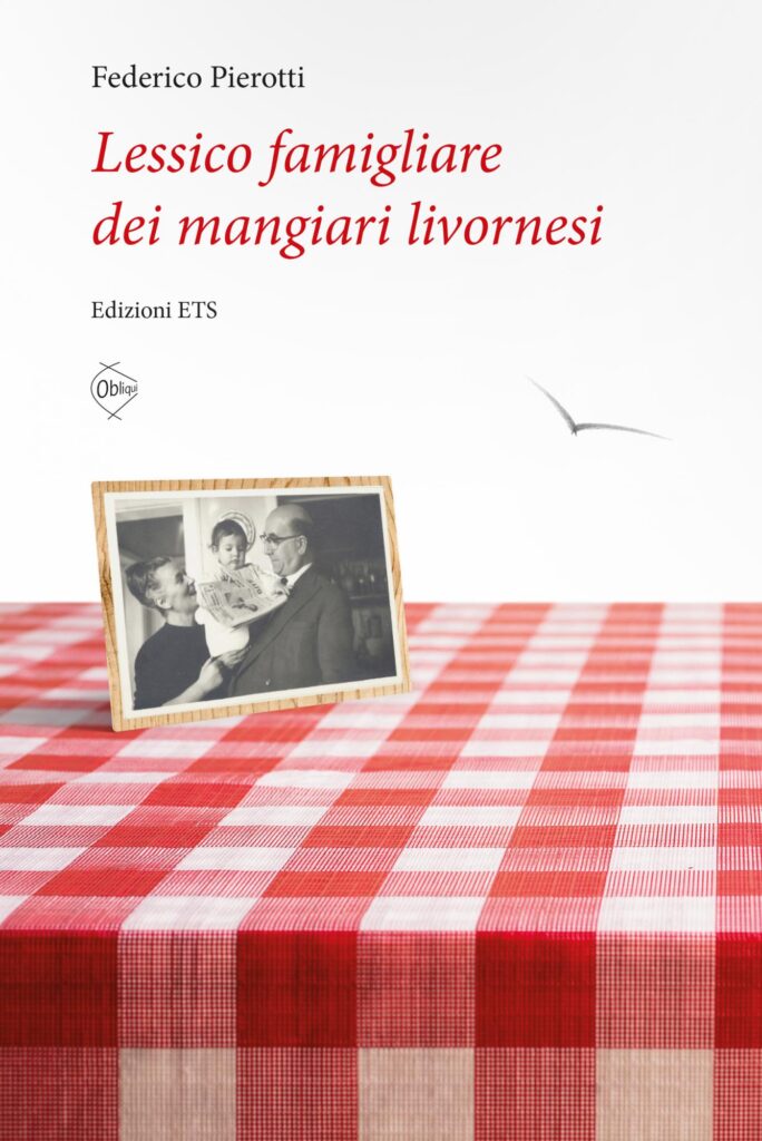 Copertina &middot; Lessico famigliare dei mangiari livornesi
