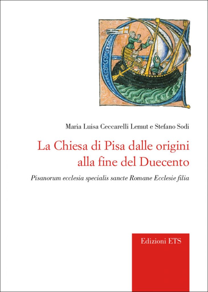 Copertina &middot; La Chiesa di Pisa dalle origini alla fine del Duecento