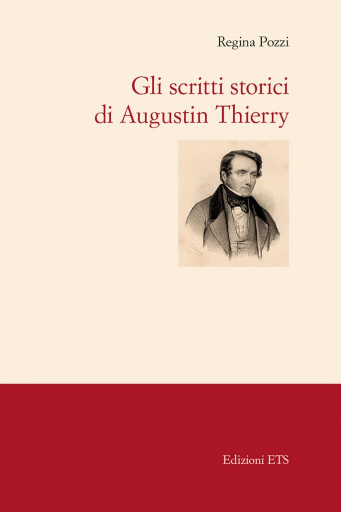 Copertina &middot; Gli scritti storici di Augustin Thierry
