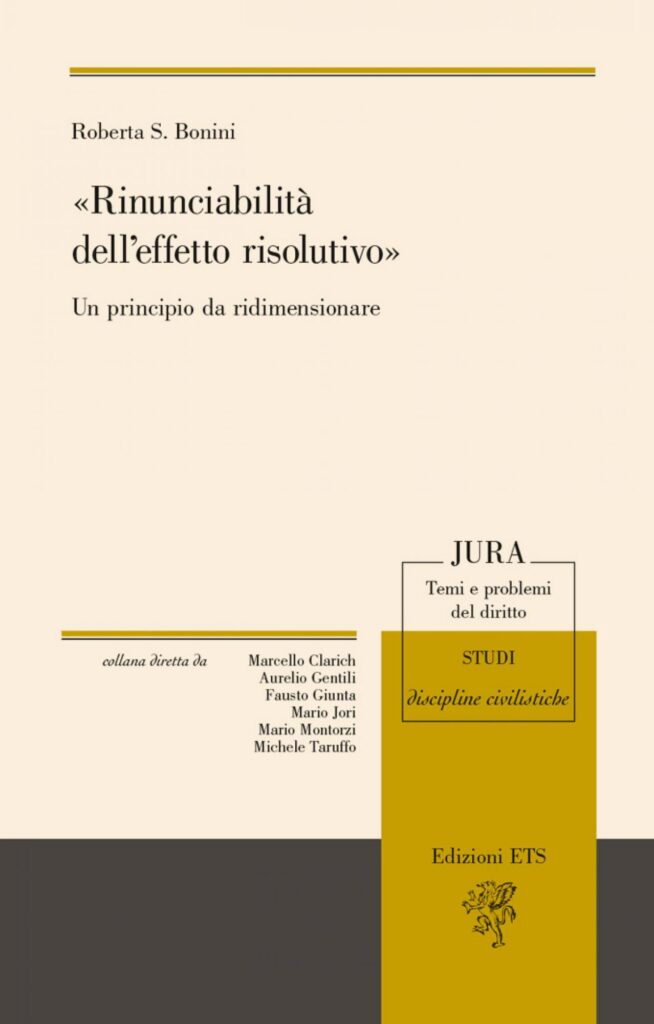 Copertina &middot; &laquo;Rinunciabilit&agrave; dell&rsquo;effetto risolutivo&raquo;