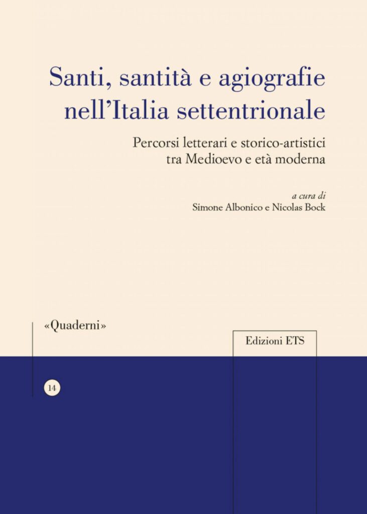 Copertina &middot; Santi, santit&agrave; e agiografie nell&rsquo;Italia settentrionale