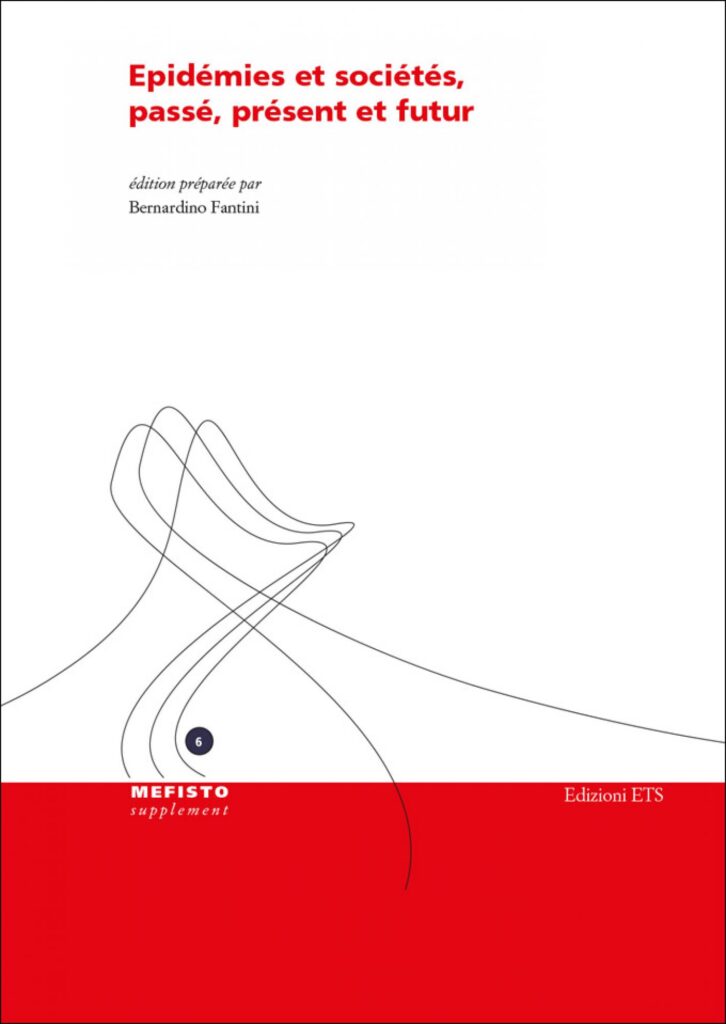 Copertina &middot; Epid&eacute;mies et soci&eacute;t&eacute;s, pass&eacute;, pr&eacute;sent et futur