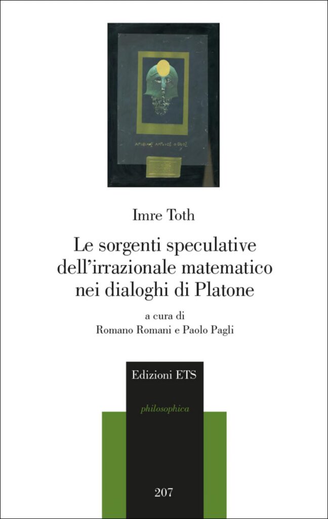 Copertina &middot; Le sorgenti speculative dell&rsquo;irrazionale matematico nei dialoghi di Platone