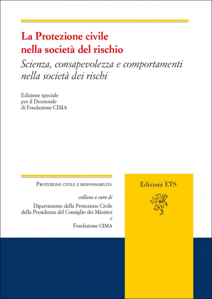 Copertina &middot; La Protezione civile nella societ&agrave; del rischio