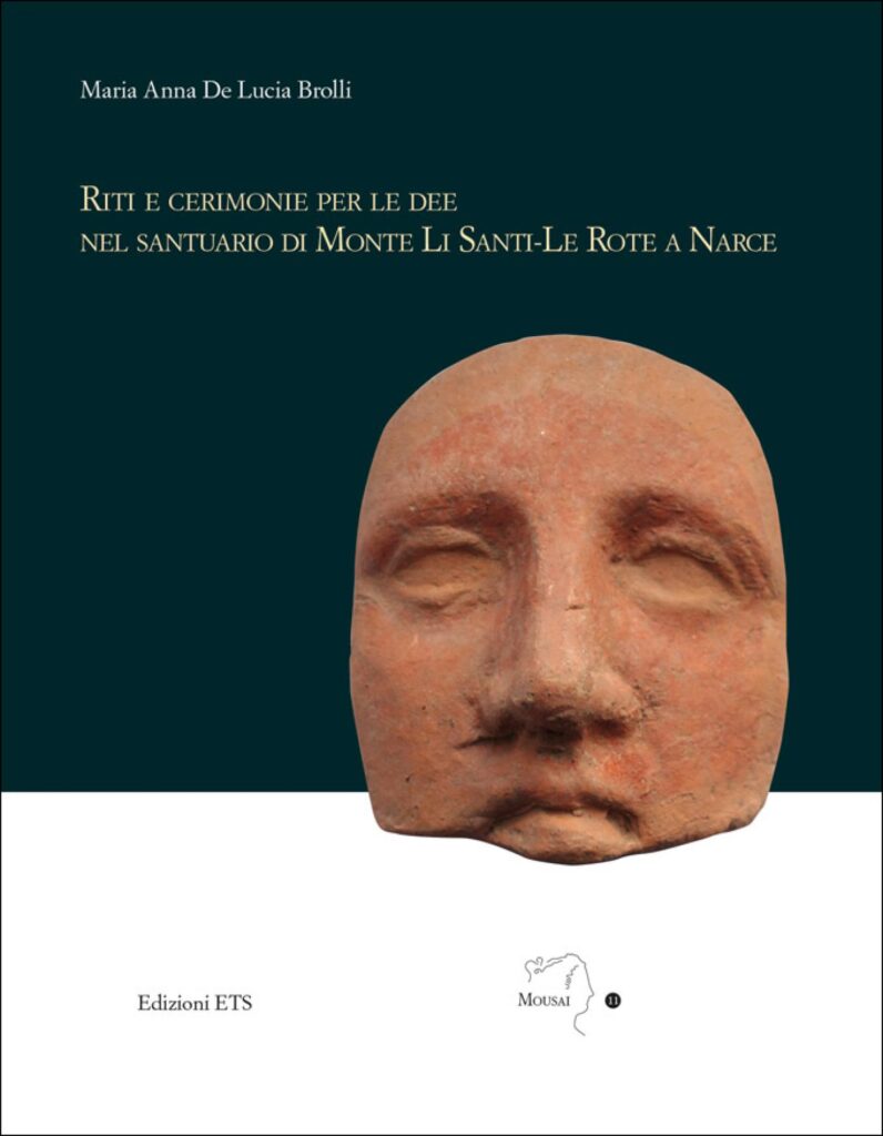Copertina &middot; Riti e cerimonie per le dee nel santuario di Monte Li Santi-Le Rote a Narce