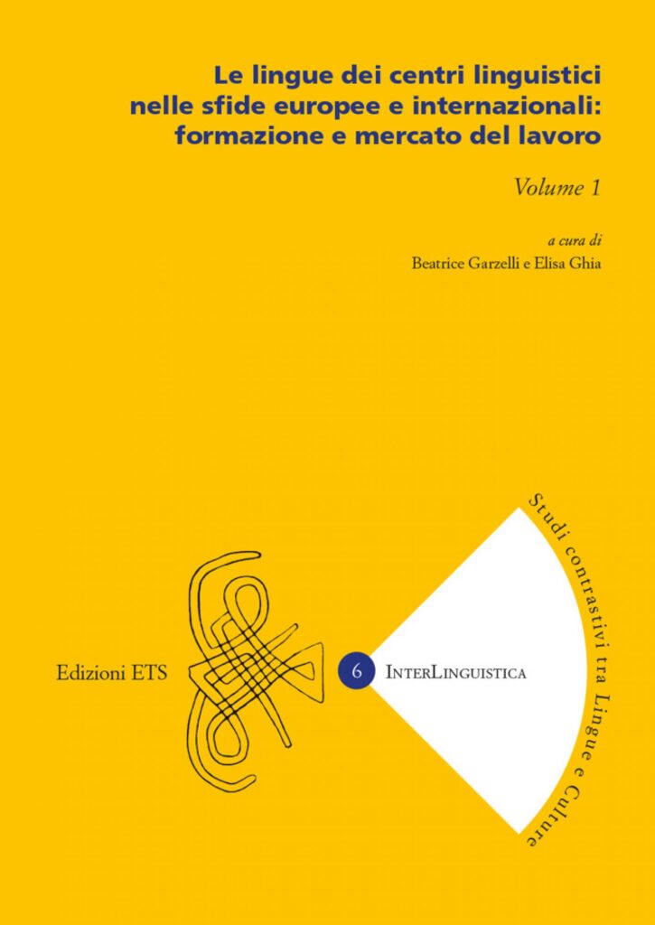 Copertina &middot; Le lingue dei centri linguistici nelle sfide europee e internazionali: formazione e mercato del lavoro