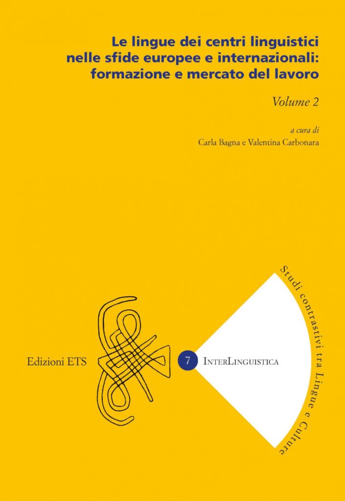 Copertina &middot; Le lingue dei centri linguistici nelle sfide europee e internazionali: formazione e mercato del lavoro