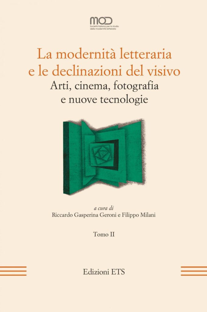 Copertina &middot; La modernit&agrave; letteraria e le declinazioni del visivo-Tomo II
