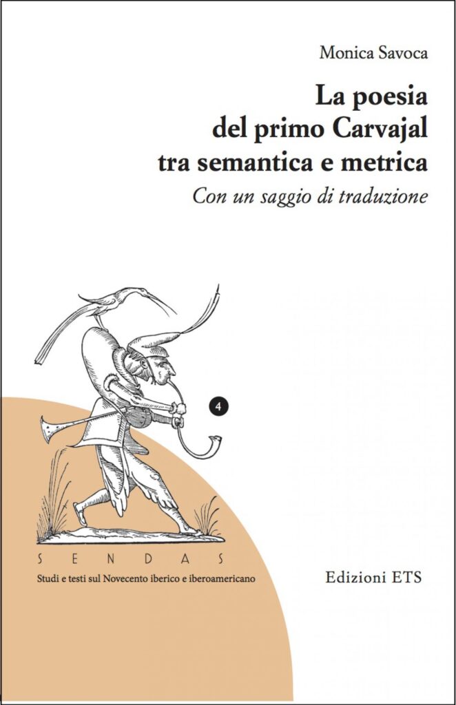 Copertina &middot; La poesia del primo Carvajal tra semantica e metrica