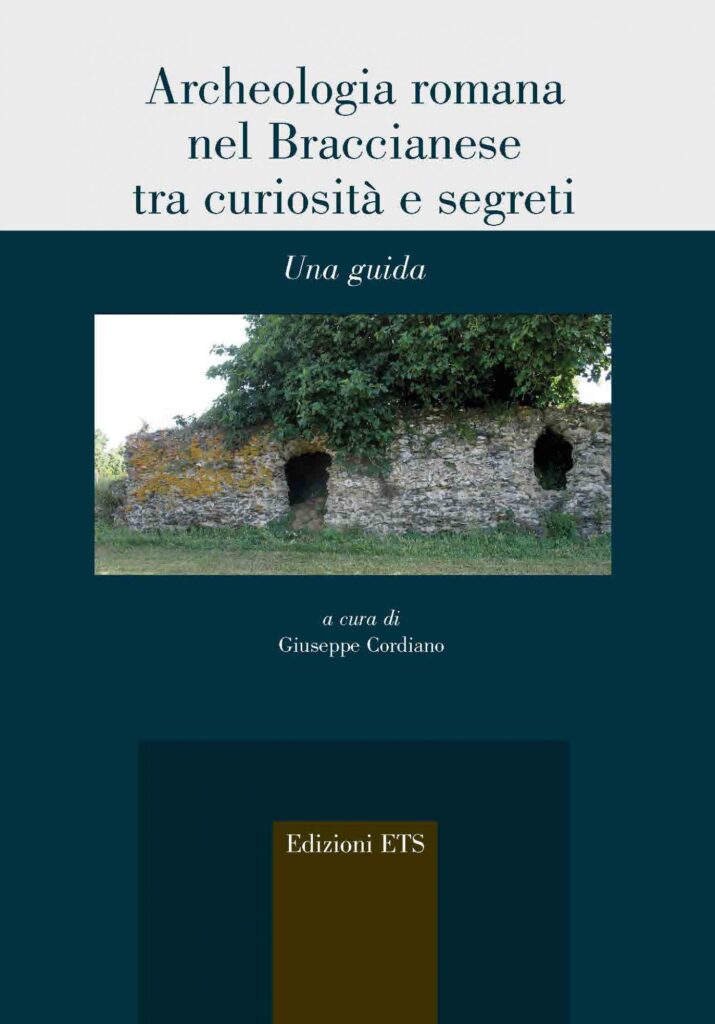 Copertina &middot; Archeologia romana nel Braccianese tra curiosit&agrave; e segreti