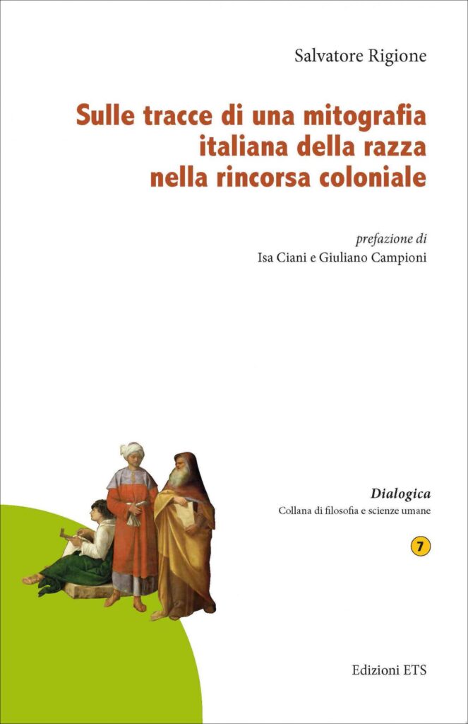 Copertina &middot; Sulle tracce di una mitografia italiana della razza nella rincorsa coloniale