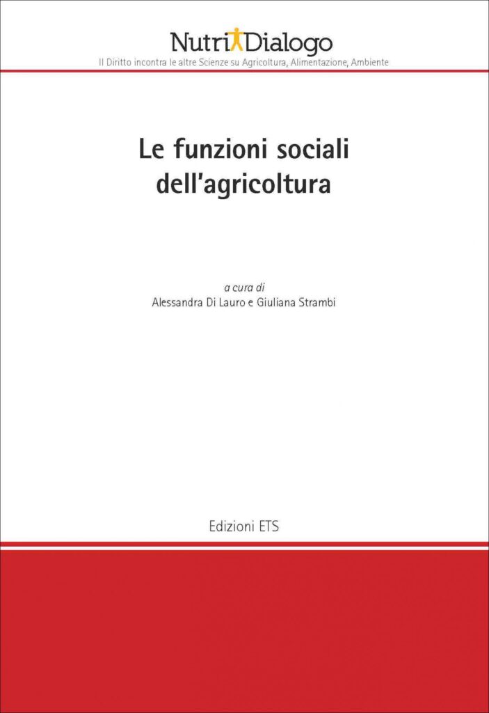 Copertina &middot; Le funzioni sociali&nbsp;dell&rsquo;agricoltura