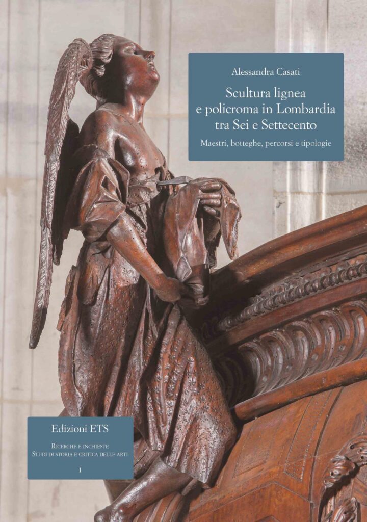 Copertina &middot; Scultura lignea e policroma&nbsp;in Lombardia tra Sei e Settecento