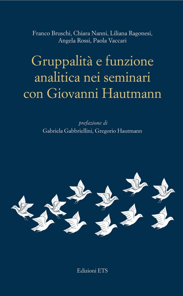 Copertina &middot; Gruppalit&agrave; e funzione analitica nei seminari con Giovanni Hautmann