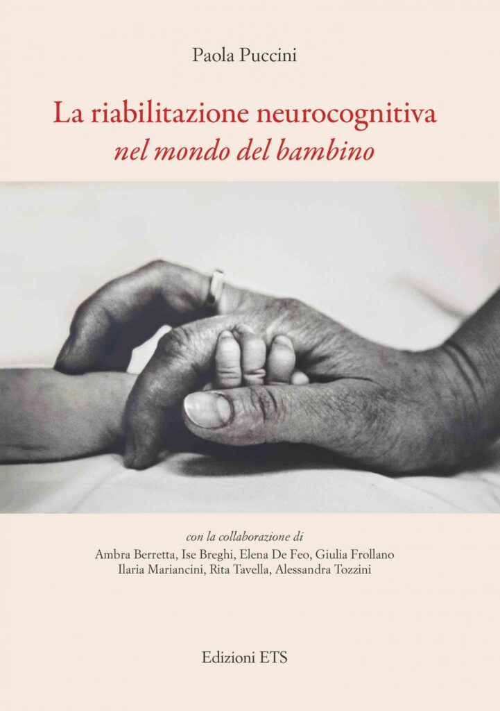 Copertina &middot; La riabilitazione neurocognitiva&nbsp;nel mondo del bambino&nbsp;