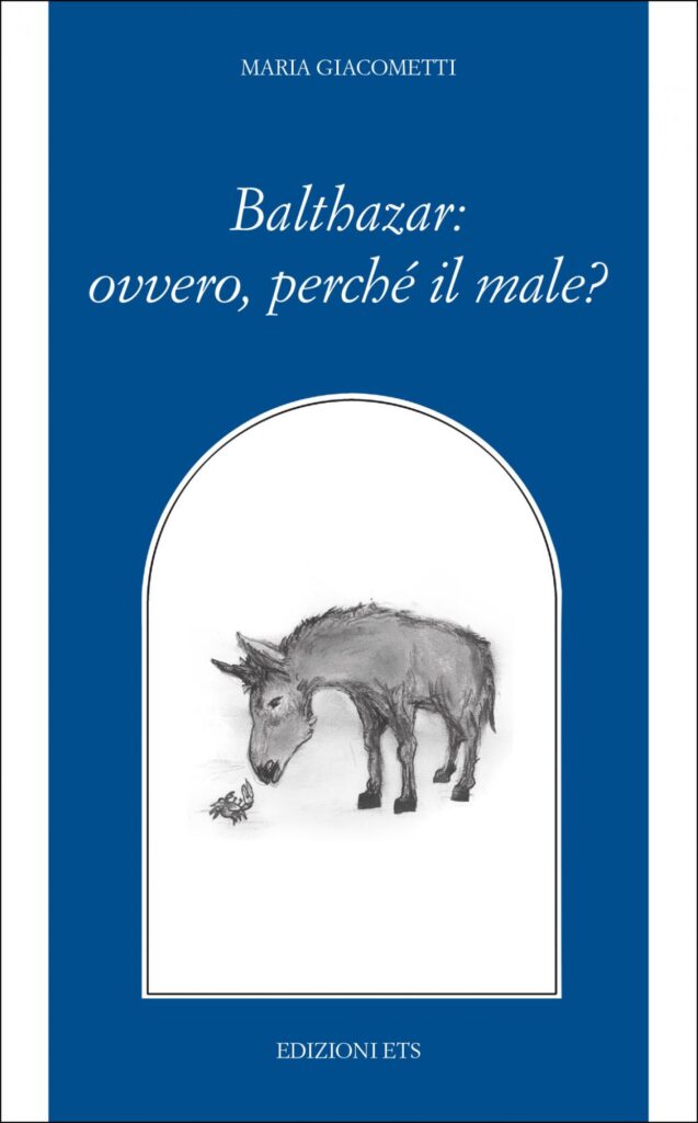 Copertina &middot; Balthazar: ovvero, perch&eacute; il male?