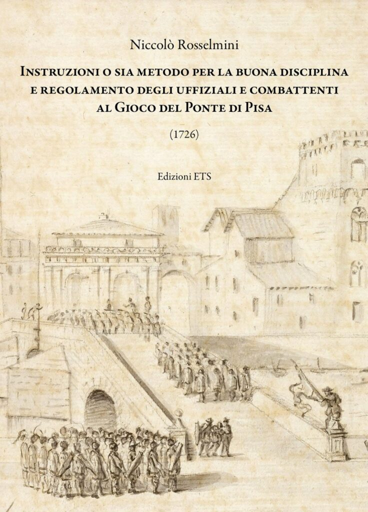 Copertina &middot; Instruzioni o sia metodo per la buona disciplina e regolamento degli uffiziali e combattenti al Gioco del Ponte di Pisa