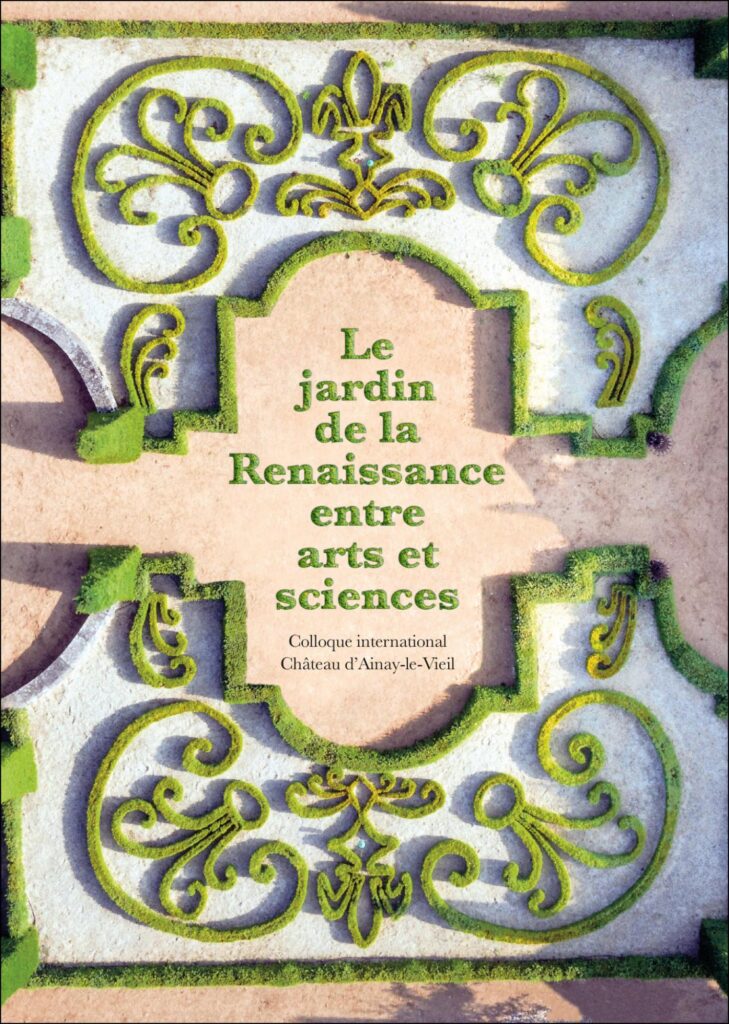 Copertina &middot; Le jardin de la Reinassance entre arts et sciences&nbsp;