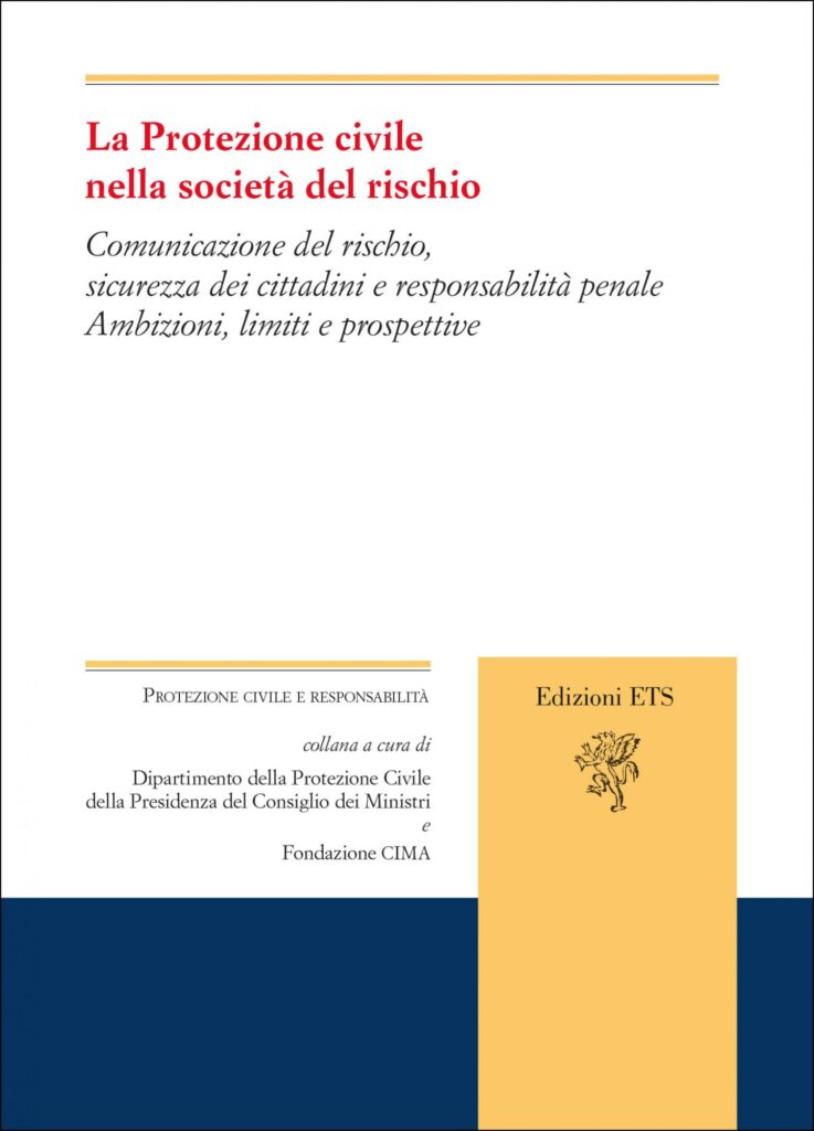 Copertina &middot; La Protezione civile nella societ&agrave; del rischio