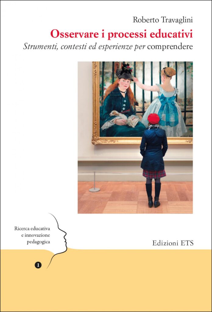 Copertina &middot; Osservare i processi educativi