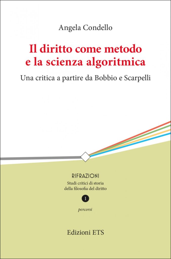 Copertina &middot; Il diritto come metodo e la scienza algoritmica