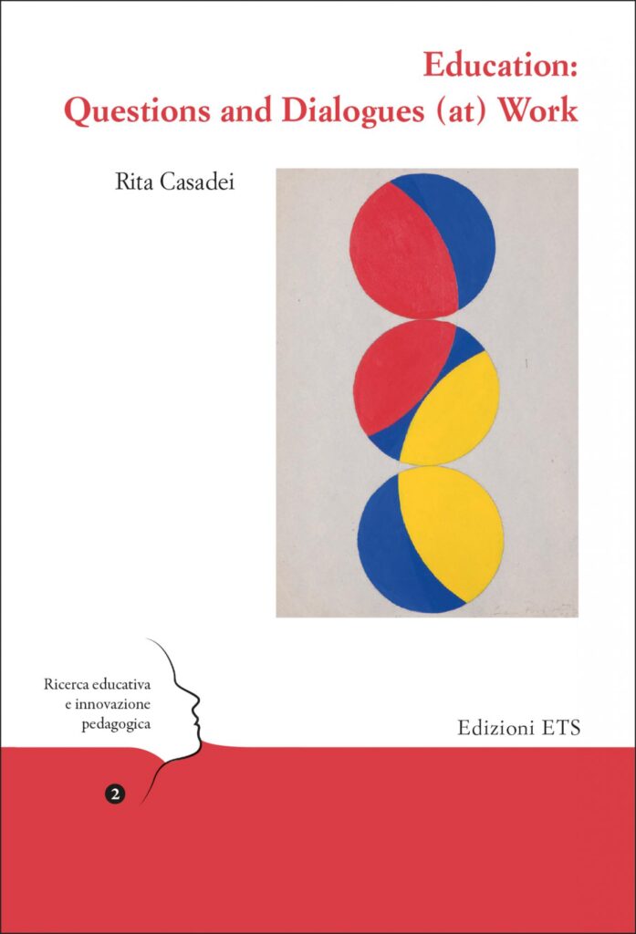 Copertina &middot; Education: Questions and Dialogues (at) Work