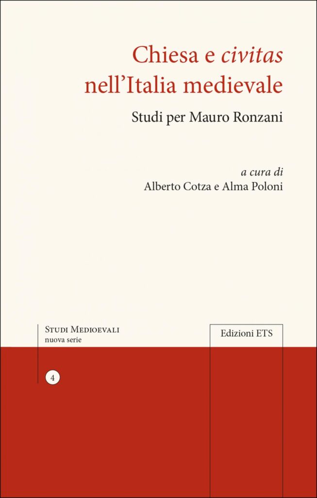 Copertina &middot; Chiesa e&nbsp;<em>civitas&nbsp;</em>nell&rsquo;Italia medievale