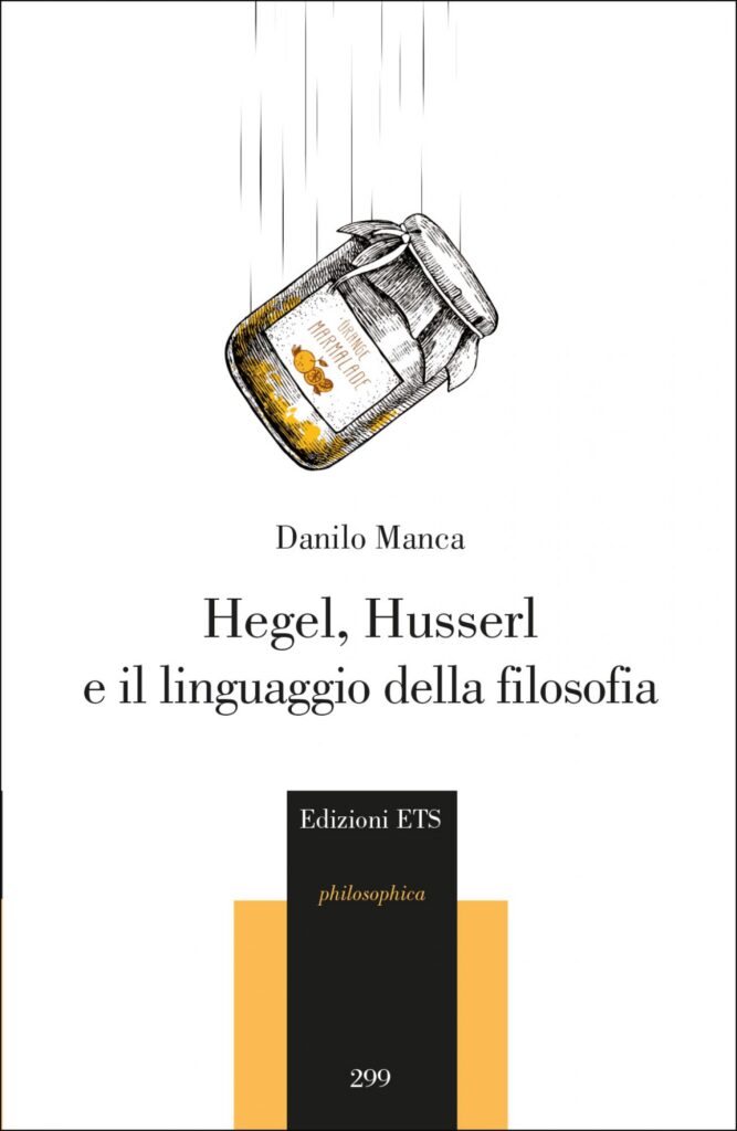 Copertina &middot; Hegel, Husserl e il linguaggio della filosofia