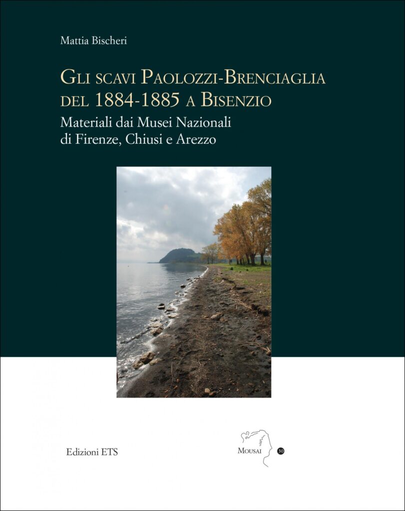 Copertina &middot; Gli scavi Paolozzi-Brenciaglia del 1884-1885 a Bisenzio