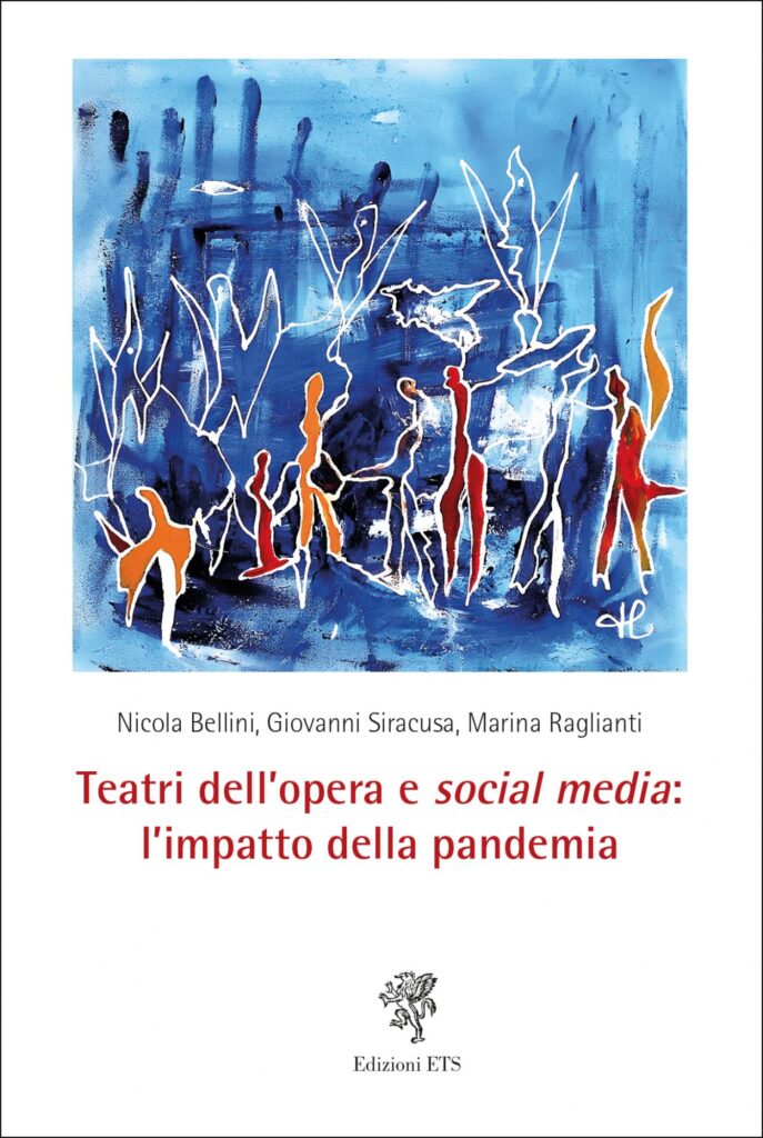 Copertina &middot; Teatri dell'opera e social media: l'impatto della pandemia