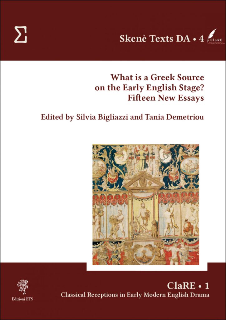Copertina &middot; What is a Greek Source on the Early English Stage?