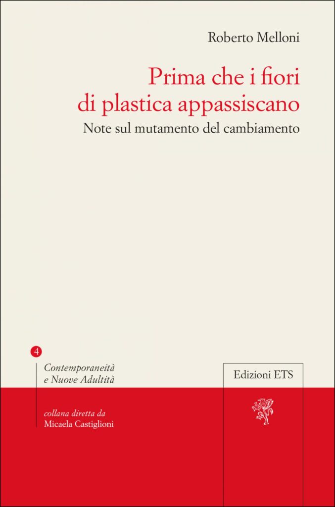 Copertina &middot; Prima che i fiori di plastica appassiscano