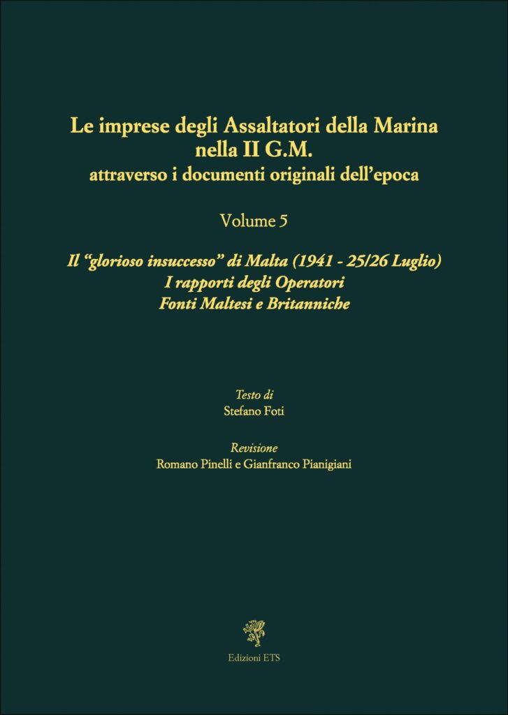 Copertina &middot; Le imprese degli Assaltatori della Marina nella II G.M. attraverso i documenti originali dell&rsquo;epoca vol. 5