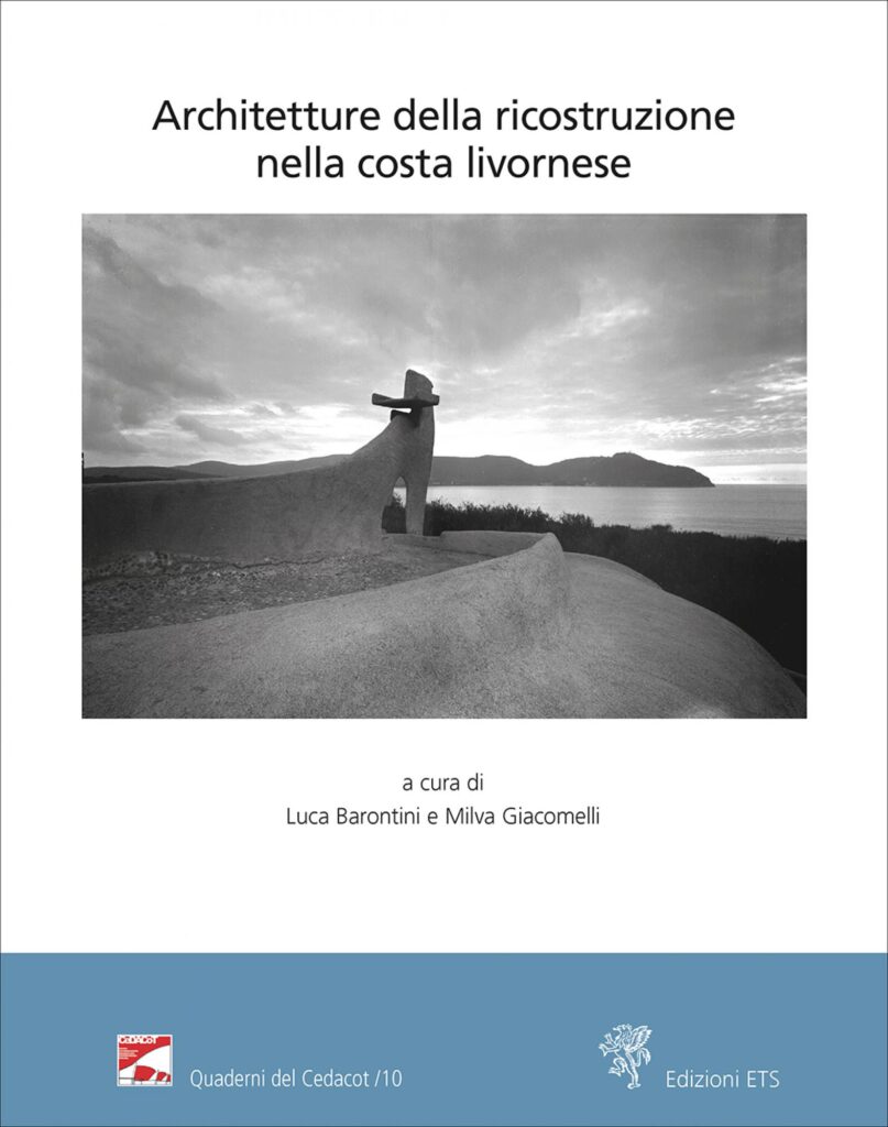 Copertina &middot; Architetture della ricostruzione nella costa livornese