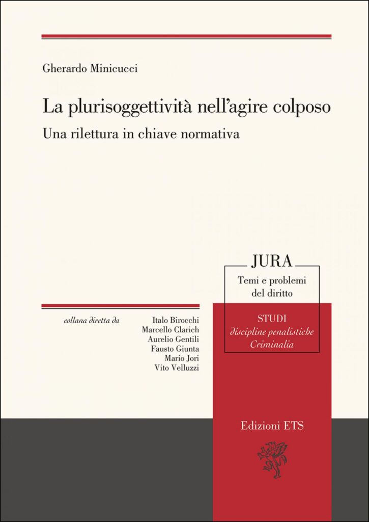 Copertina &middot; La plurisoggettivit&agrave; nell&rsquo;agire colposo