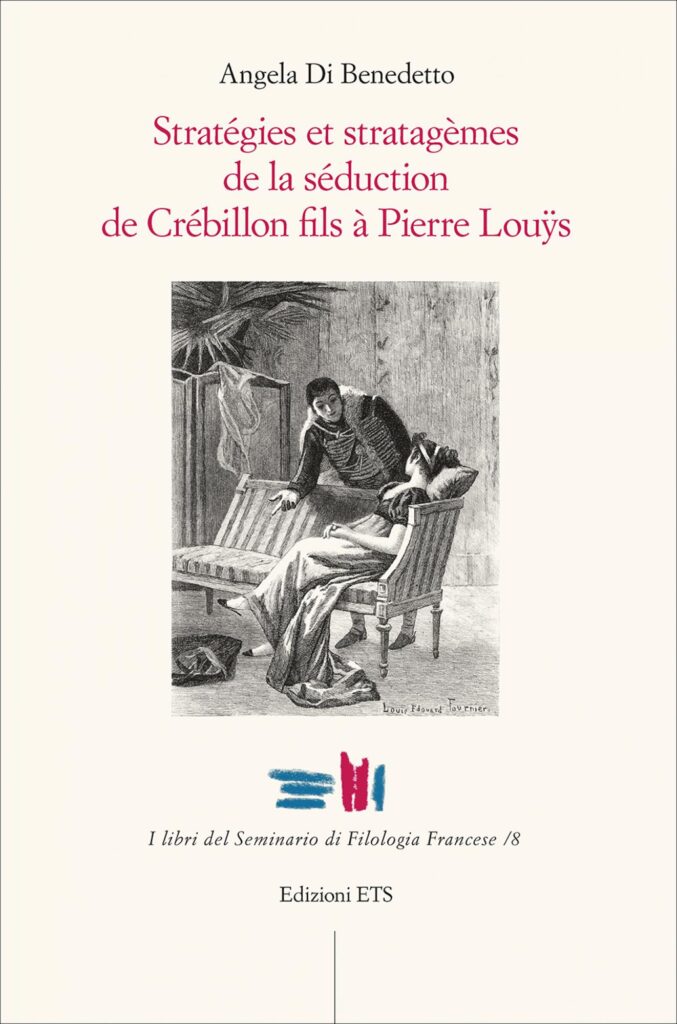 Copertina &middot; Strat&eacute;gies et stratag&egrave;mes de la s&eacute;duction de Cr&eacute;billon fils &agrave; Pierre Lou&yuml;s